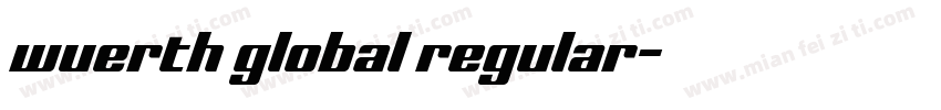 wuerth global regular字体转换